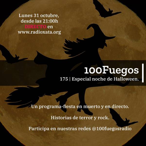100Fuegos especial Halloween, lunes 31 a las 21h